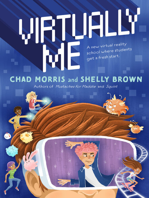 Title details for Virtually Me by Chad Morris - Available